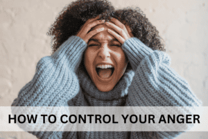 How to control your anger