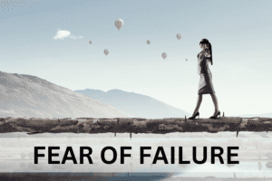 Fear of failure