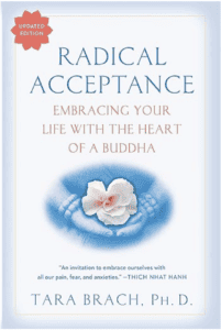 radical acceptance